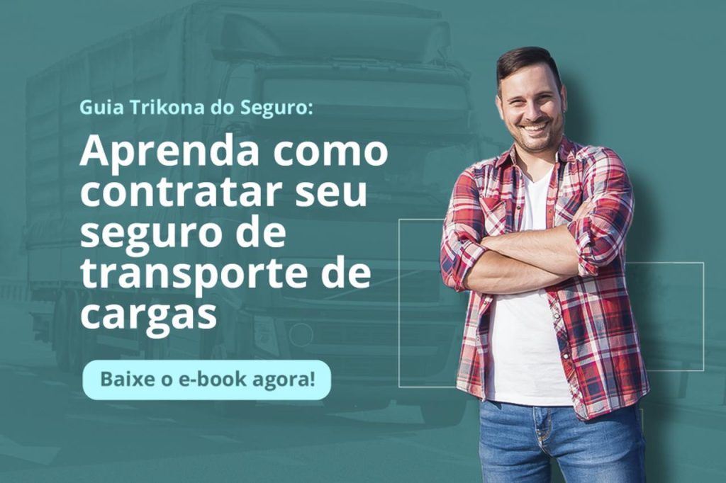Contratar seu seguro de transporte de cargas é coisa séria. Leia o ebook para saber mais!